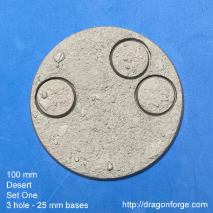 Desert 100 mm Round Base Three Hole Version with 3 - 25 mm bases for crew Set One (1) Package of 1 base